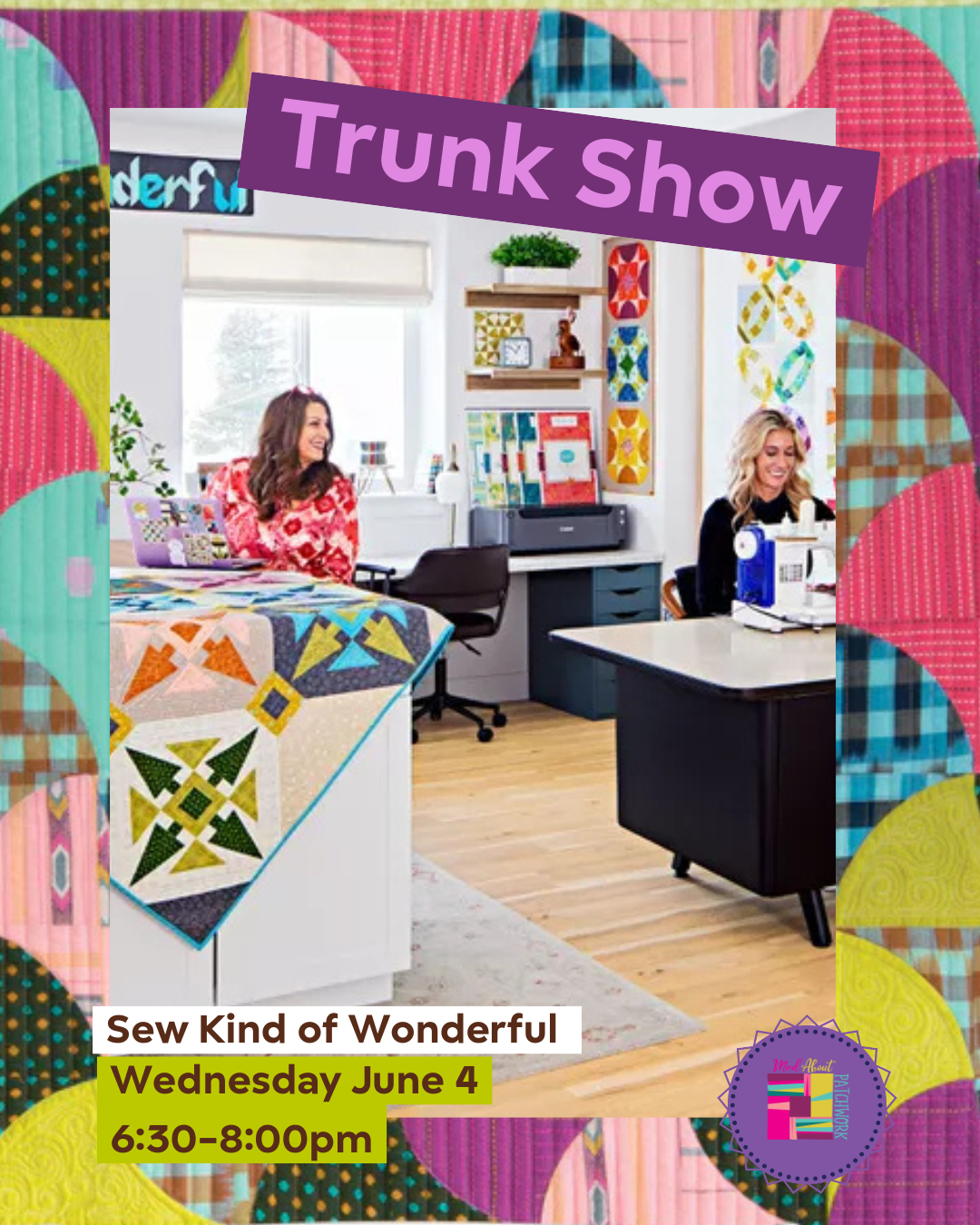 Sew Kind of Wonderful Trunk Show