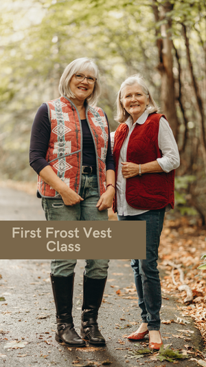 First Frost Vest:  First Frost Vest Class: Beginner-Friendly Quilted Garment