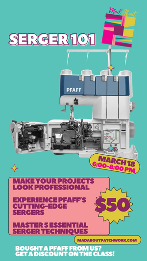 Sergers 101 : Introduction to PFAFF Sergers: Techniques & Features