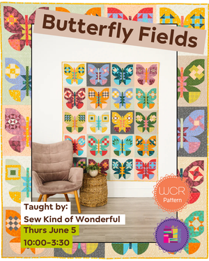 Butterfly Fields - Sew Kind of Wonderful Week