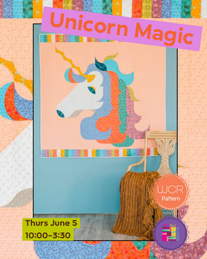 Unicorn Magic - Sew Kind of Wonderful Week - Class