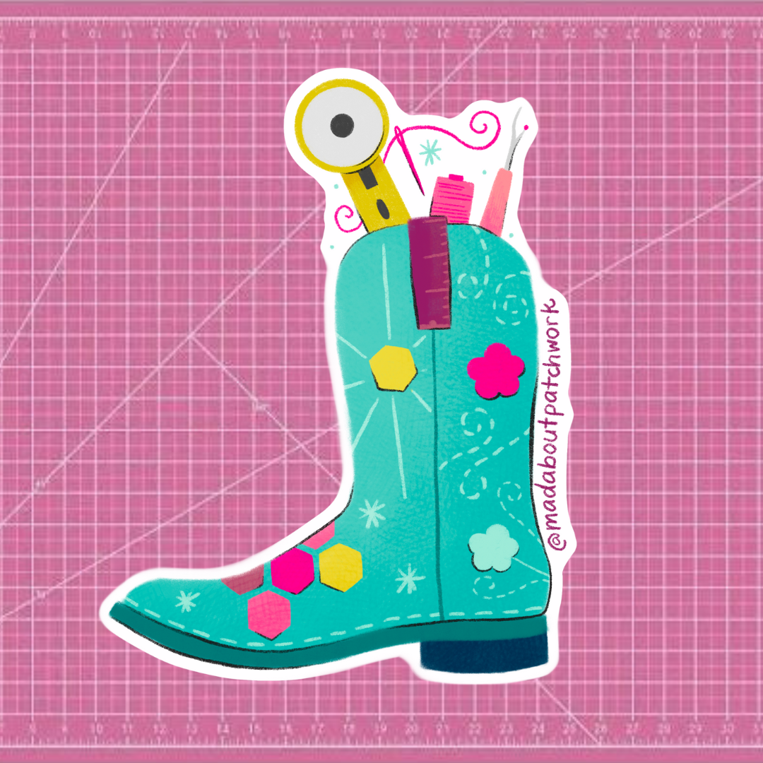 Sewing Cowboy Boot- Quilt Canada 2024- Mad About Patchwork Sticker