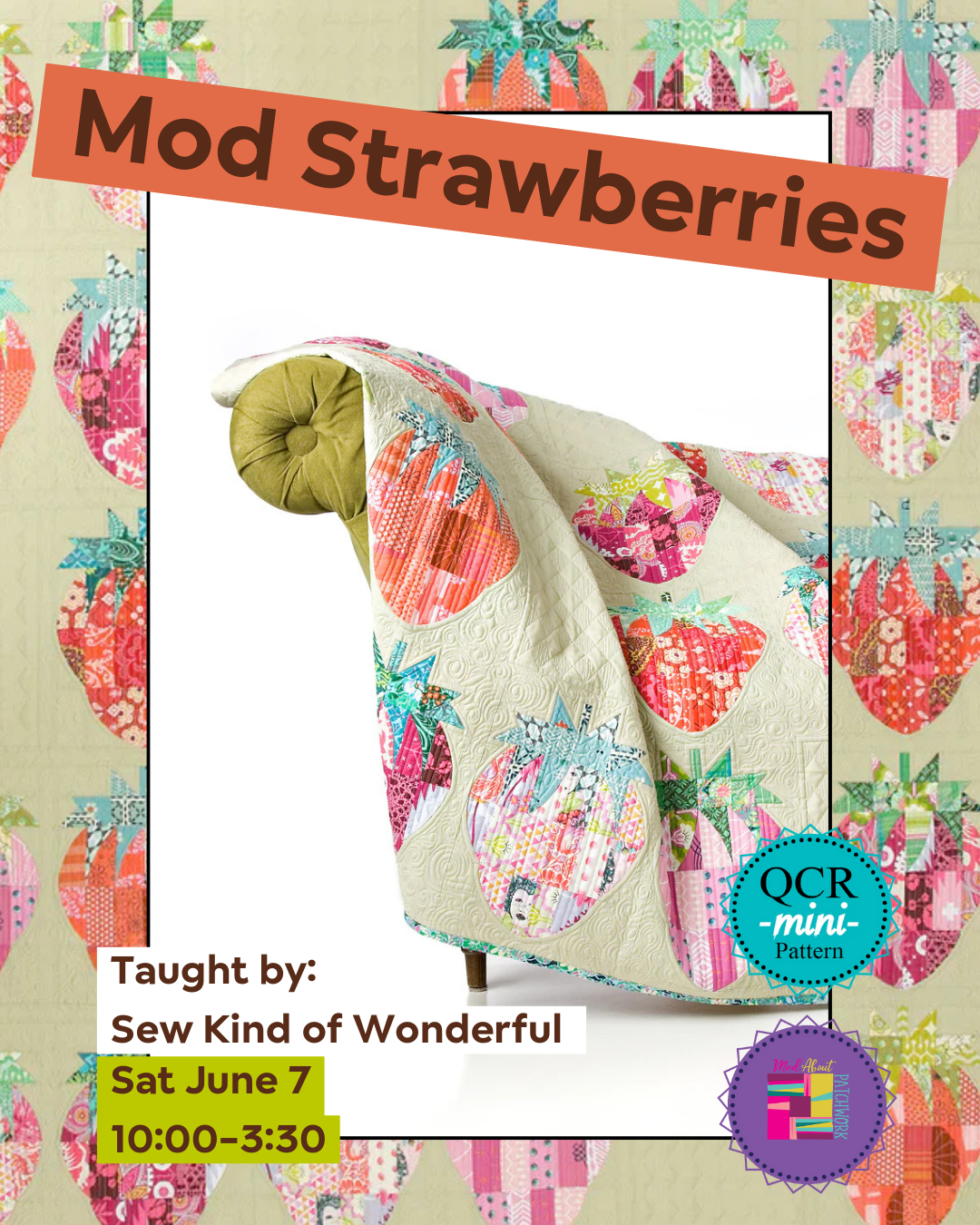 Mod Strawberries - Sew Kind of Wonderful Week