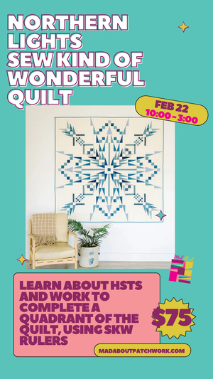 Northern Lights Quilt Workshop