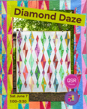 Diamond Daze - Sew Kind of Wonderful Week - Class (Half Day)