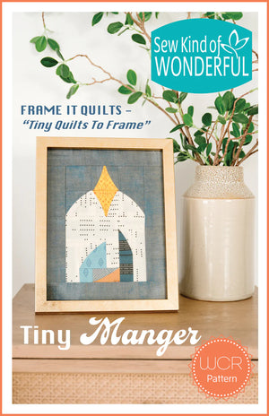 Tiny Manger by Sew Kind of Wonderful