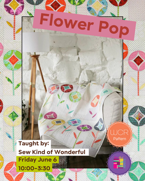 Flower Pop - Sew Kind of Wonderful Week