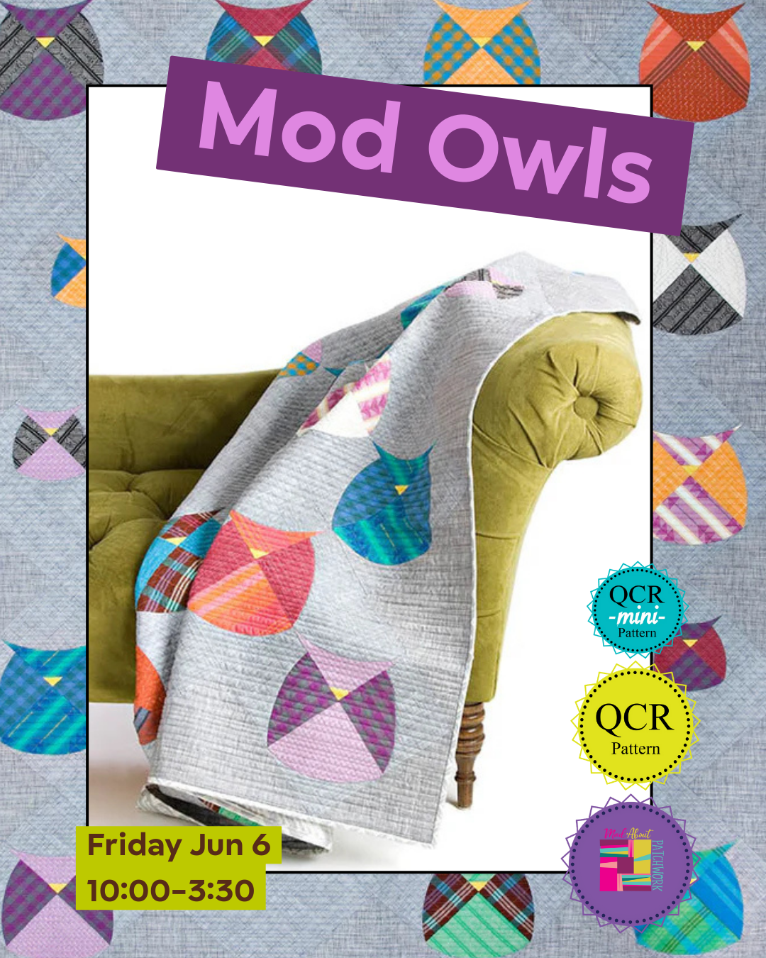 Mod Owls - Sew Kind of Wonderful Week - Class