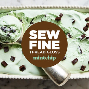 Mint Chip -  Sew Fine Thread Gloss