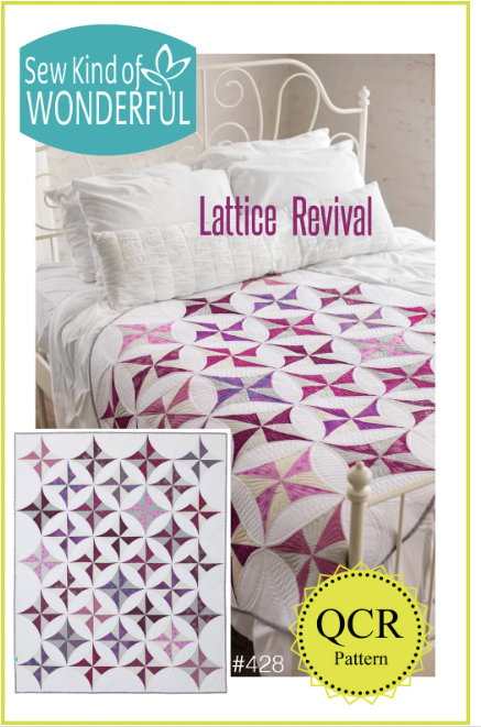 Sew Kind of Wonderful — Lattice Revival